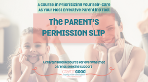 Open image in slideshow, Digital Course: The Parent&#39;s Permission Slip
